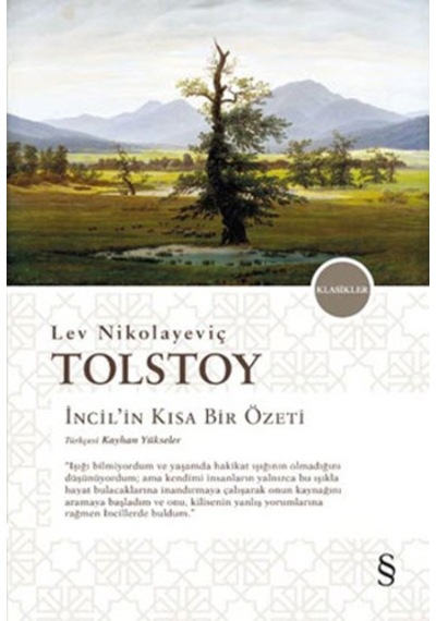 İncil'in Kısa Bir Özeti - Lev Nikolayeviç Tolstoy - Everest Yayınları