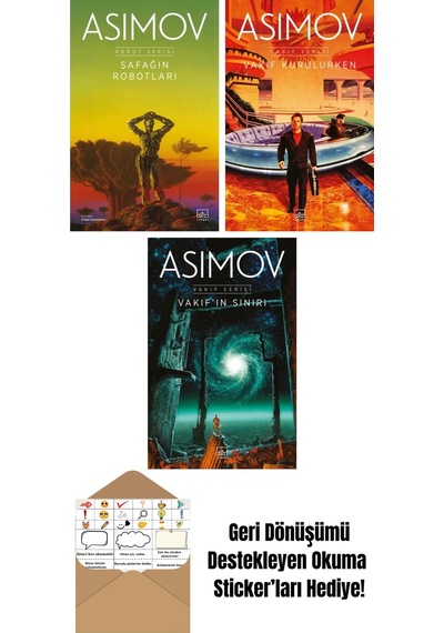 Şafağın Robotları Robot Serisi 3. Kitap + Vakıf Kurulurken Vakıf Serisi 6. Kitap + Vakıf In Sınırı Vakıf Serisi 4. Kitap