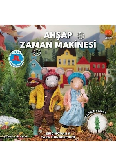 Ahşap Zaman Makinesi - Doğa Dedektifleri - Eric Hogan -  Tara Hungerford - Uçan Fil