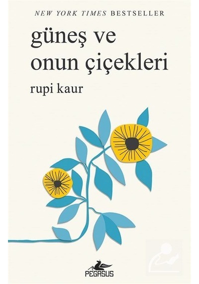 Güneş Ve Onun Çiçekleri / Rupi Kaur