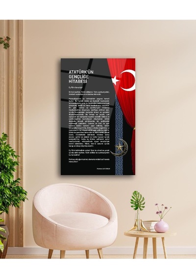 Atatürk'ün Gençliğe Hitabesi Cam Tablo Modern Ev Ofis Salon Hediyelik Büyük Tablo Duvar Dekoru