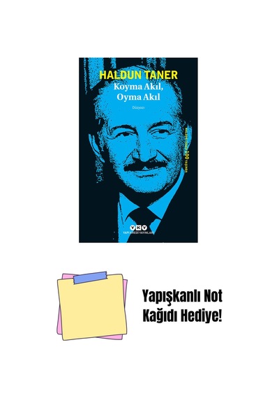 Koyma Akıl, Oyma Akıl + Yapışkanlı Not Kağıdı