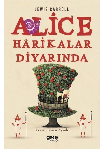 Alice Harikalar Diyarında - Lewis Carroll - Gece Kitaplığı