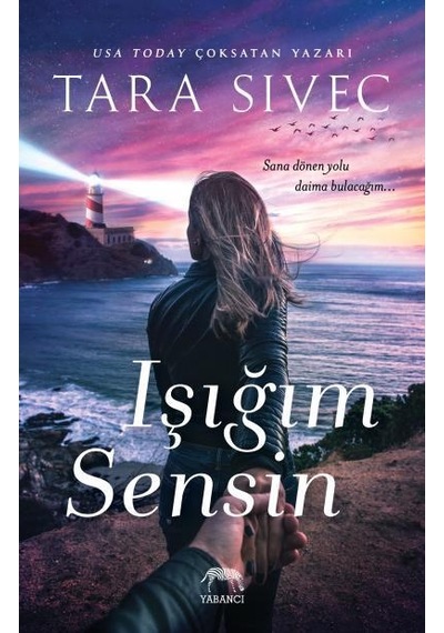 Işığım Sensin - Tara Sivec - Yabancı