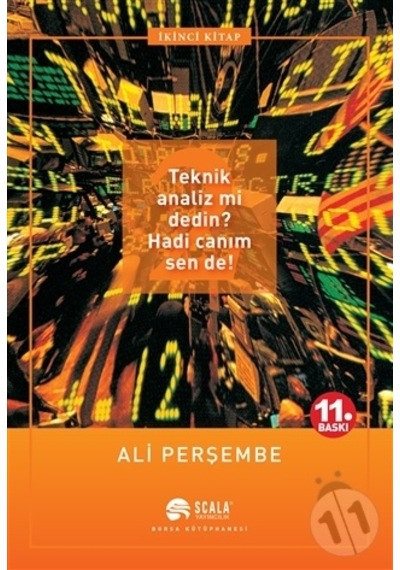 Teknik Analiz Mi Dedin Hadi Canım Sende -2-