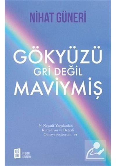 Gökyüzü Gri Değil Maviymiş - Nihat Güneri
