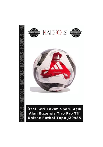Özel Seri Takım Sporu Açık Alan Egzersiz Tiro Pro Tff Unisex Futbol Topu Jz9985 Çok Renkli