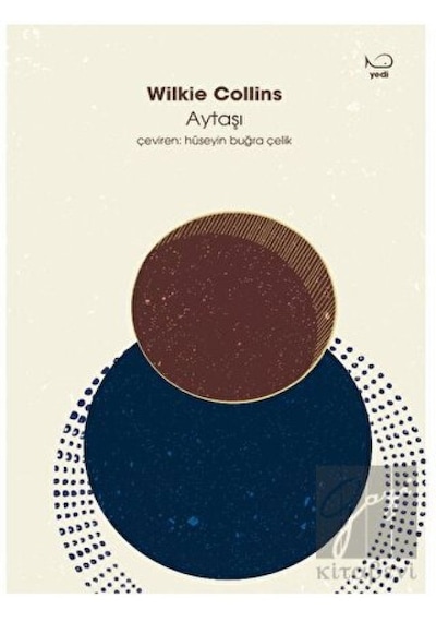 Aytaşı - Wilkie Collins - Yedi Yayınları