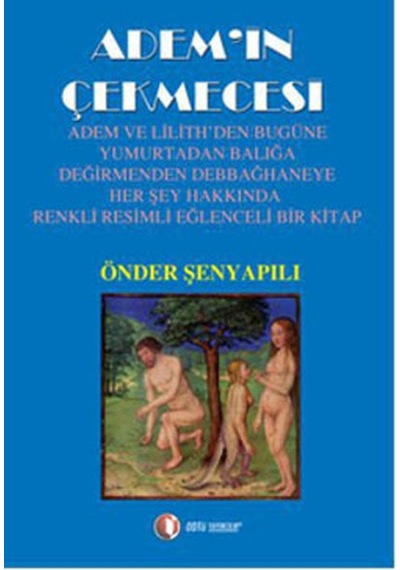 Adem'in Çekmecesi - Önder Şenyapılı - ODTÜ Yayıncılık