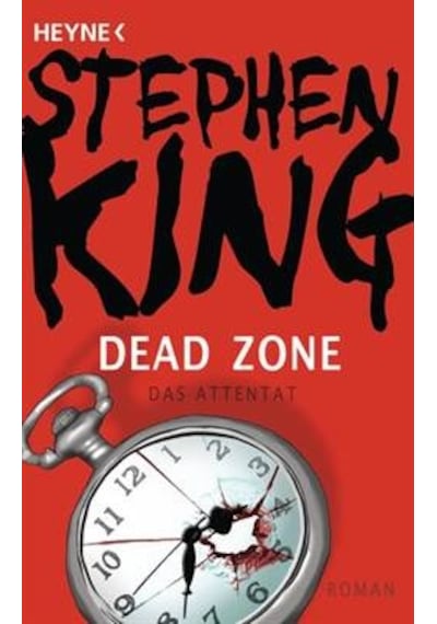 Dead Zone (Das Attentat) 9783453432727