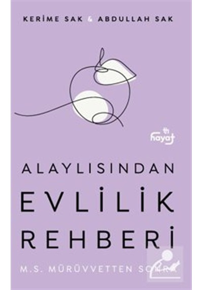 Alaylısından Evlilik Rehberi - M.s. Mürüvvetten Sonra / Abdull...