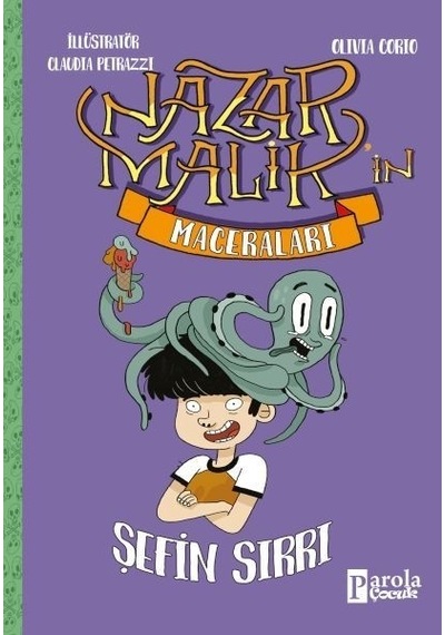 Nazan Malik'in Maceraları - Şefin Sırrı - Olivia Corio - Parola Çocuk