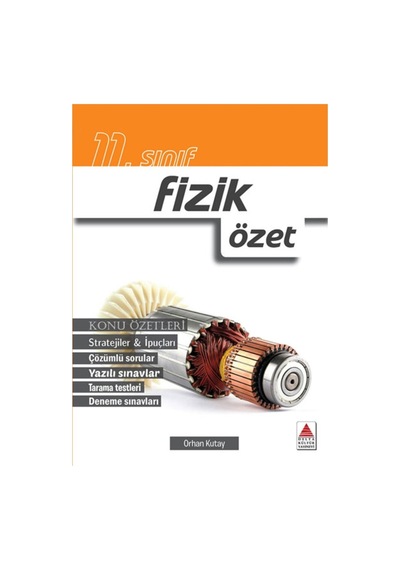 11 Sınıf Fizik Özet Delta Yay