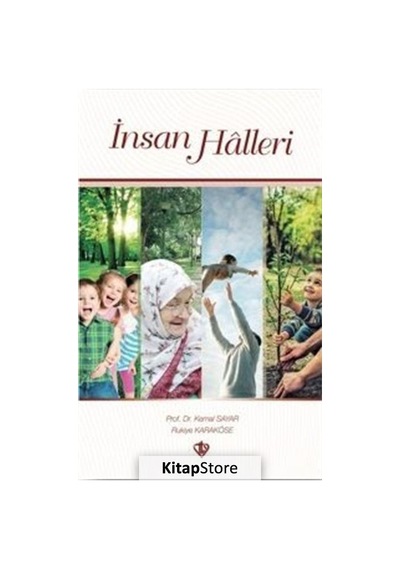 İnsan Halleri / Dr. Kemal Sayar