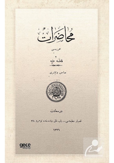 Muhadarat - Osmanlıca - Fatma Aliye Hanım - Gece Kitaplığı