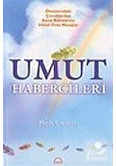 Umut Habercileri - Paola Giovetti - Ruh ve Madde Yayıncılık