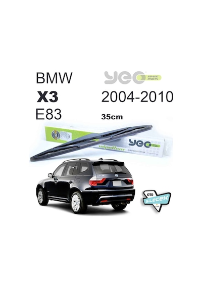 Yunus Emre Otomotiv Bmw X3 E83 Arka Silecek 2004-2010