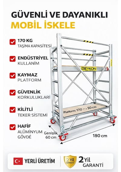 Beykon Mobil İskele 170 Kg Taşıma Kapasiteli Kilitli Tekerlekli, Güvenlik Korkuluklu