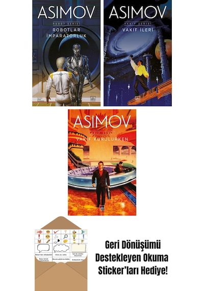 Robotlar Ve İmparatorluk Robot Serisi 4. Kitap + Vakıf İleri Vakıf Serisi 7. Kitap + Vakıf Kurulurken Vakıf Serisi 6. Kitap