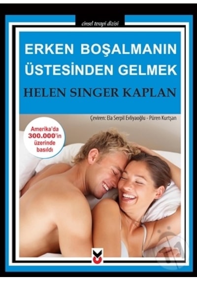 Erken Boşalmanın Üstesinden Gelmek - Singer Kaplan - CK Yayınevi