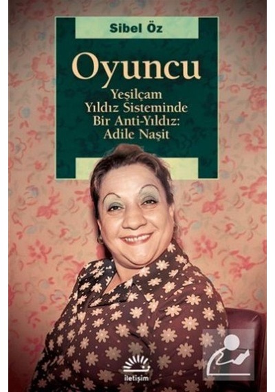 Oyuncu / Sibel Öz