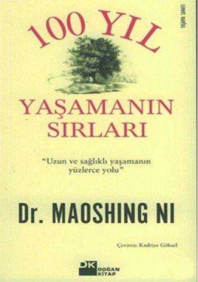 Yüz Yıl Yaşamanın Sırlarıı