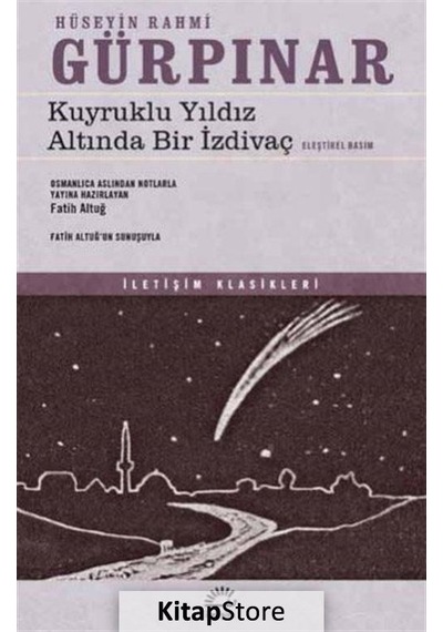 Kuyruklu Yıldız Altında Bir İzdivaç / Hüseyin Rahmi Gürpınar N11.375
