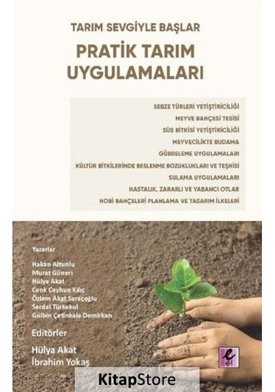 Pratik Tarım Uygulamaları- Efil Yayınevi Yayınları