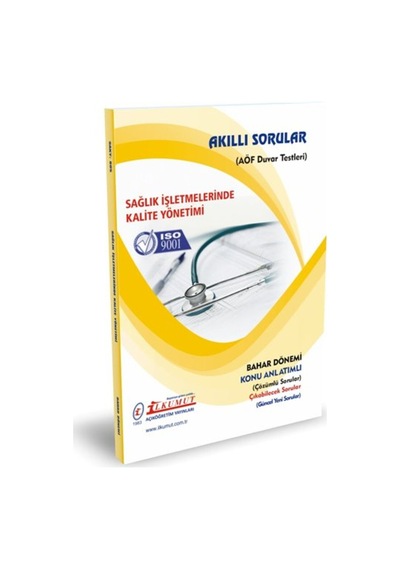 İlkumut Yayınları - Sağlık işletmelerinde Kalite Yönetimi Konu Anlatımlı - Çözümlü Sorular