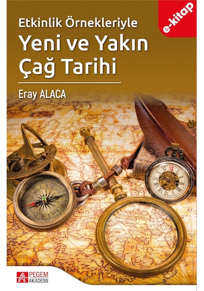 Etkinlik Örnekleriyle Yeni Ve Yakın Çağ Tarihi E-kitap