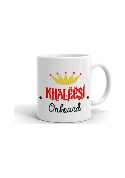Khaleesi On Board Baskılı Kupa Bardak Beyaz