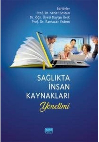 Sağlıkta İnsan Kaynakları Yönetimi / Kolektif