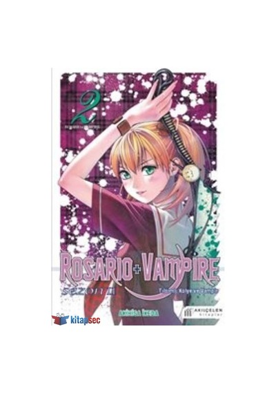 Rosario+Vampire-Tılsımlı Kolye ve Vampir-Sezon 2 - Akihisa İkeda - Akılçelen Kitaplar