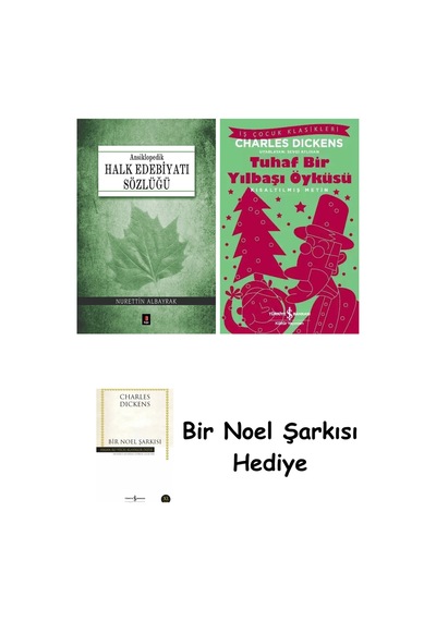 Ansiklopedik Halk Edebiyatı Sözlüğü Ciltli + Tuhaf Bir Yılbaşı Öyküsü + Bir Noel Şarkısı