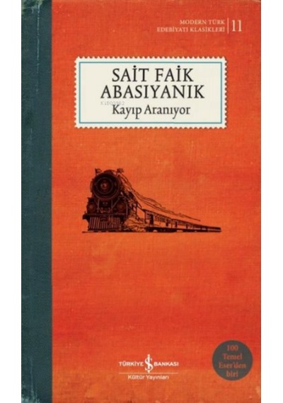 Kayıp Aranıyor İş Bankası Kültür Yayınları Sait Faik Abasıyanık