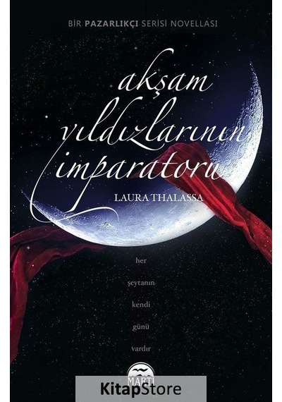 Akşam Yıldızlarının İmparatoru Ciltli / Laura Thalassa