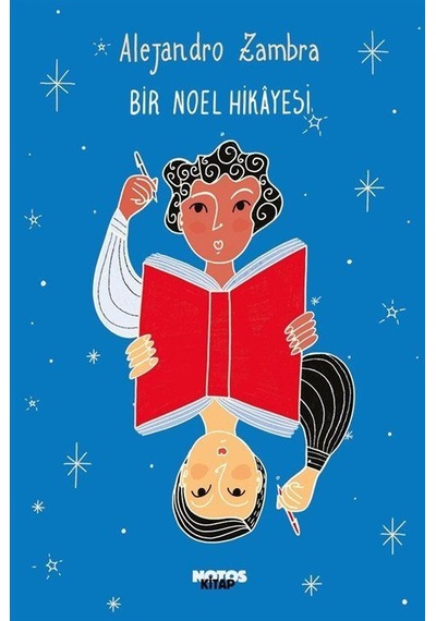 Bir Noel Hikayesi / Alejandro Zambra