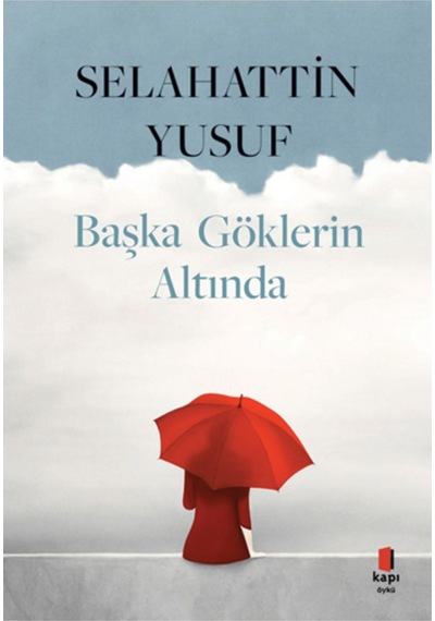 Başka Göklerin Altında + Yapışkanlı Not Kağıdı
