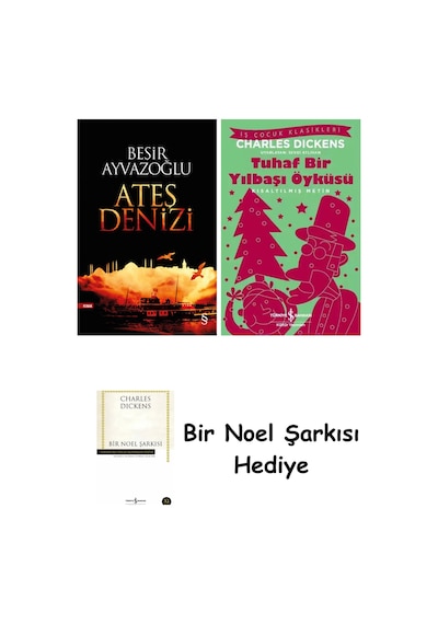 Ateş Denizi + Tuhaf Bir Yılbaşı Öyküsü + Bir Noel Şarkısı