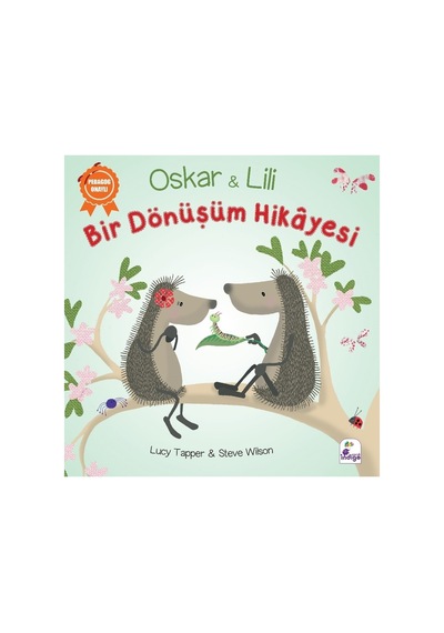 İndigo Çocuk Oskar Ve Lili - Bir Dönüşüm Hikayesi - Lucy Tapper - Steve