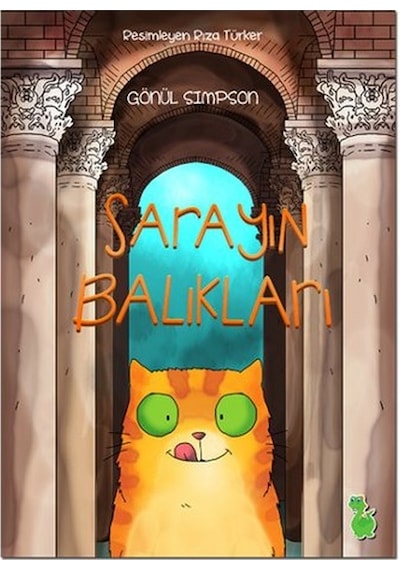 Sarayın Balıkları - Gönül Simpson - Yeşil Dinozor