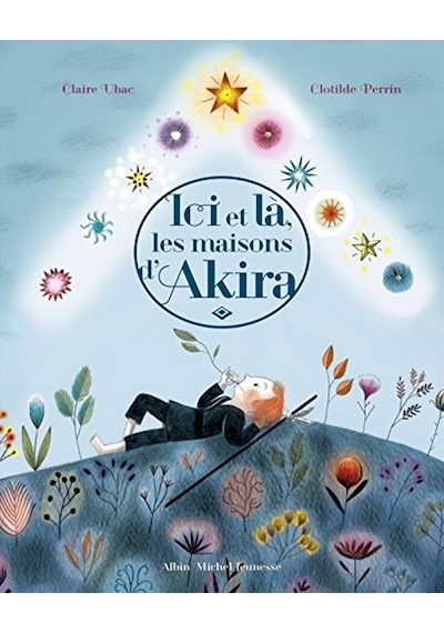 Ici Et Là, Les Maisons D'akira