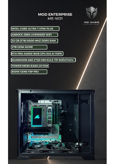 Mod Gaming Enterprise ME-W21 Ultra 7 270K Plus 32 GB 2 TB SSD RTX Pro 2000 AI W11P Masaüstü Bilgisayar