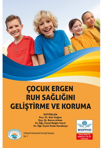 Çocuk Ve Ergen Ruh Sağlığını Geliştirme Ve Koruma