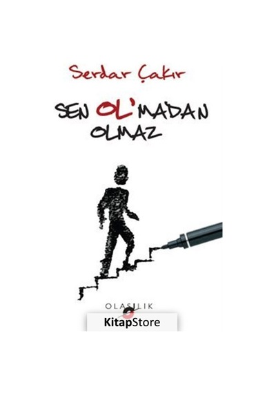 Sen Ol'madan Olmaz- Olasılık