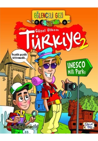 Eğlenceli Gezi - Güzel Ülkem Türkiye 2 Metin Özdamarlar