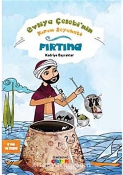 Evliya Çelebi'nin Kırım Seyahati Fırtına - Bıso-878963