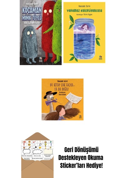 Kocaman Minik Tüylü + Yakamoz Koleksiyoncusu + Bu Kitap Çok Saçma Ya Da Değil