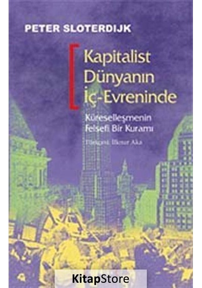 Kapitalist Dünyanın İç-Evreninde - Peter Sloterdijk - Kırmızı Yayınları