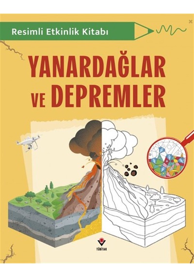 Resimli Etkinlik Kitabı - Yanardağlar Ve Depremler / Tom Jackson